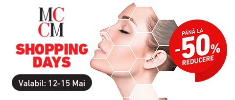 MCCM SHOPPING DAYS - Cosmetice profesionale - Reduceri speciale dedicate profesionistilor!
